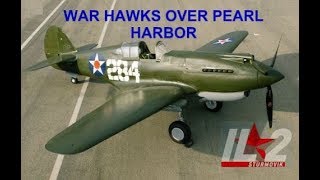 IL2 1946 WAR HAWKS OVER PEARL HARBOR [upl. by Marillin506]