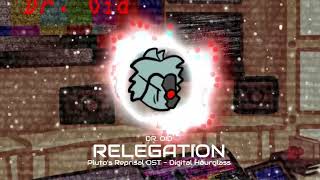 Plutos Reprisal OST  Relegation [upl. by Karine]