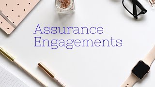 Assurance Engagements [upl. by Evie889]