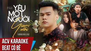 Karaoke  Yêu Một Người Gian Dối  Như Việt  Beat Chuẩn Có Bè [upl. by Esined]