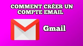 Comment créer un compte email Gmail [upl. by Aicinod348]