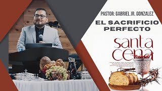 1°  El Sacrificio Perfecto  Pastor Gabriel Jr Gonzalez  1212024  AltoRefugioDeAnahiem [upl. by Dazhehs]