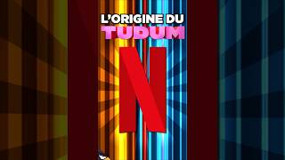 D’où vient le TUDUM de NETFLIX [upl. by Larual319]