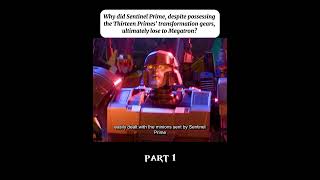 Why did sentinel prime despite possessing the thirteen prime’s transformation gears ultimately [upl. by Dadelos]