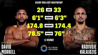 Riyadh Season David Morrell vs Radivoje Kalajdzic LIVE Fight Blow by Blow Commentary [upl. by Nitnelav]