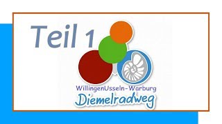 RADTOUR Diemelradweg Teil 1 von der Quelle WillingenUsseln bis Warburg 68 km [upl. by Elbertine]