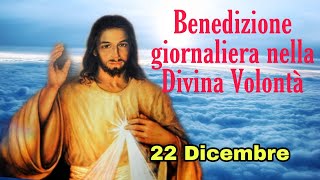 Benedizione nella Divina Volontà con don Umberto DallIgna 22 Dicembre 2023 [upl. by Cj139]