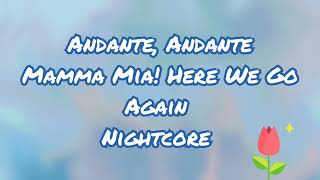 Andante Andante  Mamma Mia Here We Go Again Cast  Nightcore [upl. by Estes]