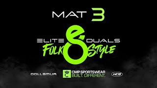 Mat 3  2024 Elite 8 Duals  Folkstyle [upl. by Nimrac]