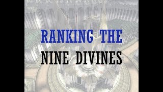 Skyrim Ranking the Nine Divines from Least to Most Powerful [upl. by Garvy160]