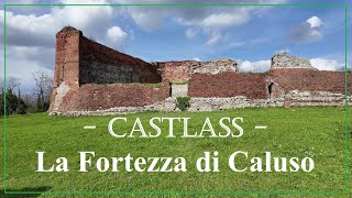 Il Castellazzo la Fortezza di Caluso To [upl. by Ahsiakal]