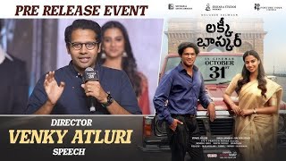 Venky Atluri Speech  Lucky Baskhar PreRelease Event  Dulquer Salmaan Meenakshi  GV Prakash [upl. by Ahtis]