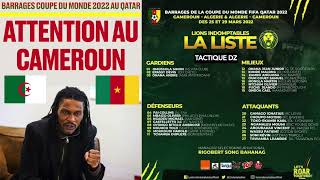 ATTENTION 🔥 SONG DÉGAGE 6 JOUEURS DE LA LISTE DU CAMEROUN 🇨🇲 ALGERIE 🇩🇿 COUPE DU MONDE 2022 🏆 [upl. by Lyndon]