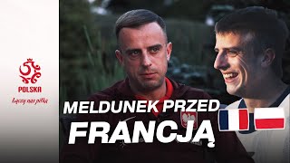 DZIEŃ MECZOWY Ostatni meldunek przed meczem z Francją [upl. by Koerlin]