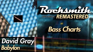 David Gray  Babylon  Rocksmith® 2014 Edition  Bass Chart [upl. by Bambi475]