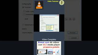 Extrair áudio mp3 de vídeos com VLC media player [upl. by Ikciv]