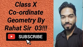 Class X Coordinate Geometry By Rahat Sir [upl. by Azmah655]