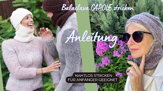 Balaclava CAPOLE stricken  Strick dir dein Lieblingsteil  Strickanleitung für Anfänger [upl. by Hagerman]