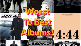 JAY Z Albums Worst to Best [upl. by Bilek32]