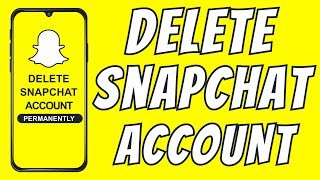 Delete Snapchat Account  How to delete snapchat account permanently on Android [upl. by Nickelsen715]