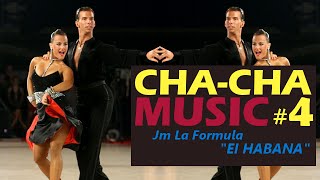 Cha cha cha music Jm La Formula – Ei Habana  Dancesport amp Ballroom Dancing Music [upl. by Saval]