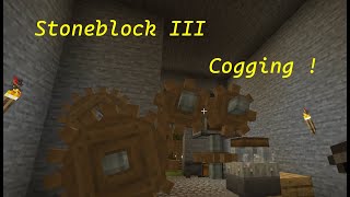 Minecraft  Stoneblock III  Cogging [upl. by Cerveny788]