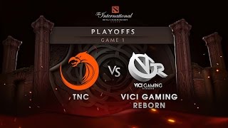 TNC vs VGR  Lower Bracket  Game 1 The International 6 [upl. by Aseeral812]