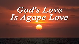 What is Agape Love [upl. by Grantham]