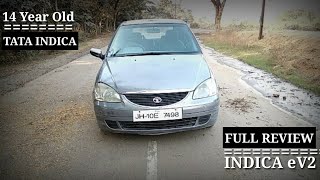 Tata indica full review  Full review of Tata indica ev2  Model2004  14 Year old car [upl. by Nakhsa]