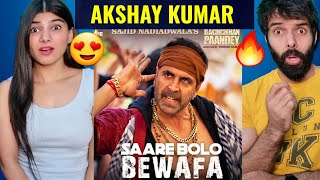 Saare Bolo Bewafa Song Bachchhan Paandey Reaction Akshay Kumar Kriti B Praak Jaani [upl. by Tisbe]