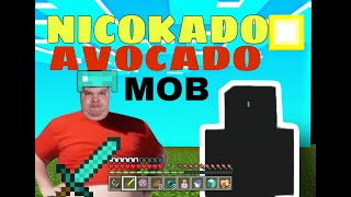 Nicokado Avocado in Minecraft [upl. by Housen]