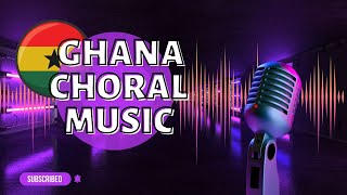 Discover The Beauty of Ghana Choral Music [upl. by Ahsini]