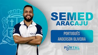 CONCURSO SEMED ARACAJU LÍNGUA PORTUGUESA [upl. by Ilyak]