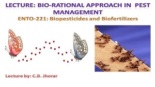 ENTO 221 Lecture  3 Bio rational Approaches in IPM II [upl. by Annaiek]