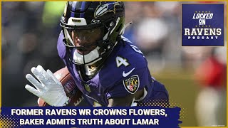 Former Baltimore Ravens STAR WR crowns Zay Flowers Baker Mayfield admits TRUTH about Lamar Jackson [upl. by Cykana]