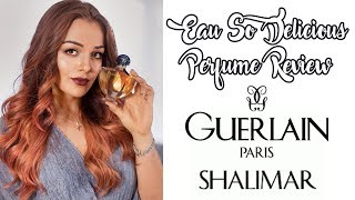 Guerlain Shalimar Perfume Review [upl. by Valry]