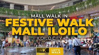 Festive Walk Mall Iloilo Walking Tour  Exploring Iloilo Citys Top Shopping amp Lifestyle Destination [upl. by Attirehs789]