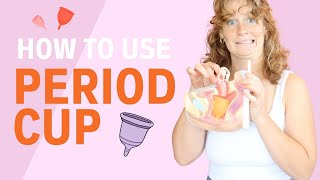 How to Use a Menstrual Cup  StepbyStep Guide [upl. by Leonhard607]