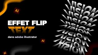 Créez un Effet Flip Text Impressionnant dans Adobe Illustrator  Tutoriel simple [upl. by Illyes]