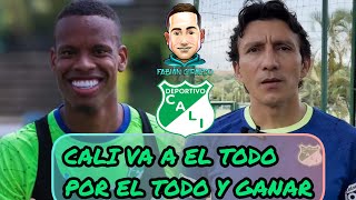 CALI VA A EL TODO POR EL TODO Y GANAR  GIAN FRANCO CABEZAS Y SERGIO HERRERA DEPORTIVO CALI [upl. by Anivel323]