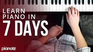 7 Days To Learning Piano Beginner Lesson [upl. by Ruyam]