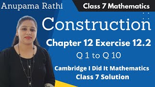 Construction Class 7 Mathematics  I Did It Mathematics  Ch 12 Ex 122 Q 1 to Q 10  Anupama Rathi [upl. by Verene520]