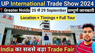 UP trade show 2024  up international trade show 2024  up trade show noida  India expo centre [upl. by Lenehc]