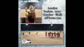 Londyn Teahon  2027  Catcher  Walk off home run [upl. by Rosalee]