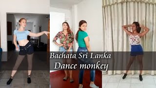 Dance monkey tones and I  Bachata Sri Lanka  Kasun amp Ana [upl. by Llennahc]