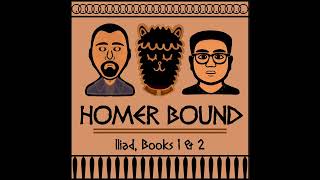 Episode 1 Iliad Books 1 amp 2 [upl. by Warila]