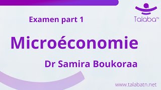 Corrigé dexamen de microéconomie élaboré par Dr Samira Boukoraa part 1 [upl. by Jeannette]