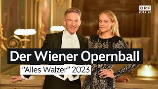 Der Wiener Opernball 2023 [upl. by Trina]