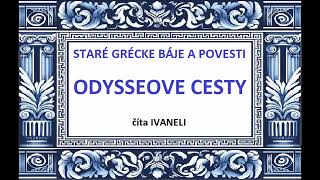 Staré grécke báje a povesti  ODYSSEOVE CESTY audio povesť báj [upl. by Akilam]