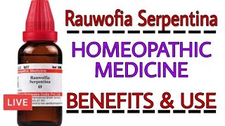 Rauwolfia serpentina Homeopathic Medicine Benefits amp Use [upl. by Hannon]